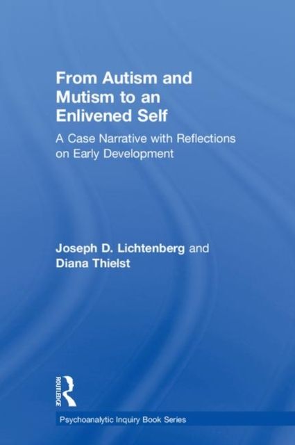 Produktbild: From Autism and Mutism to an Enlivened Self