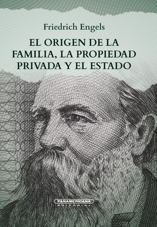 Produktbild: El origen de la familia, la propiedad privada el estado