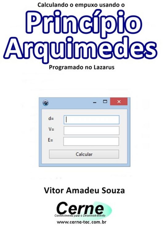 Produktbild: Calculando O Empuxo Usando O Princ&iacute;pio De Arquimedes Programado No Lazarus
