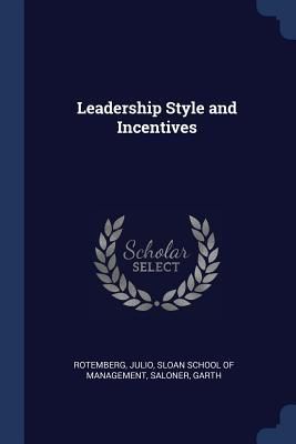 Produktbild: Leadership Style and Incentives