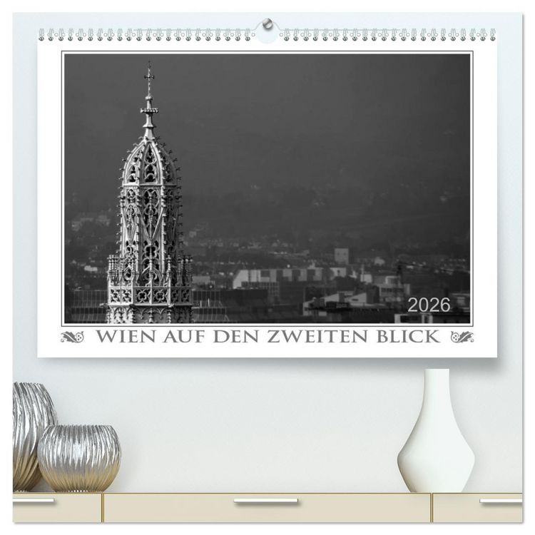 Produktbild: Wien auf den zweiten Blick (hochwertiger Premium Wandkalender 2026 DIN A2 quer), Kunstdruck in Hochglanz