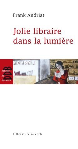 Produktbild: Jolie libraire dans la lumi&egrave;re