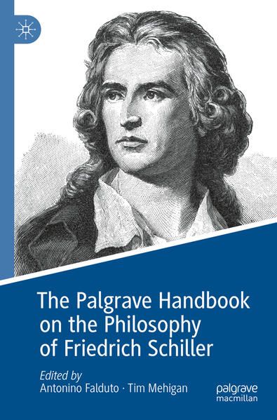 Produktbild: The Palgrave Handbook on the Philosophy of Friedrich Schiller