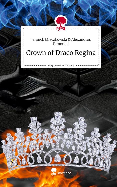 Produktbild: Crown of Draco Regina. Life is a Story - story.one