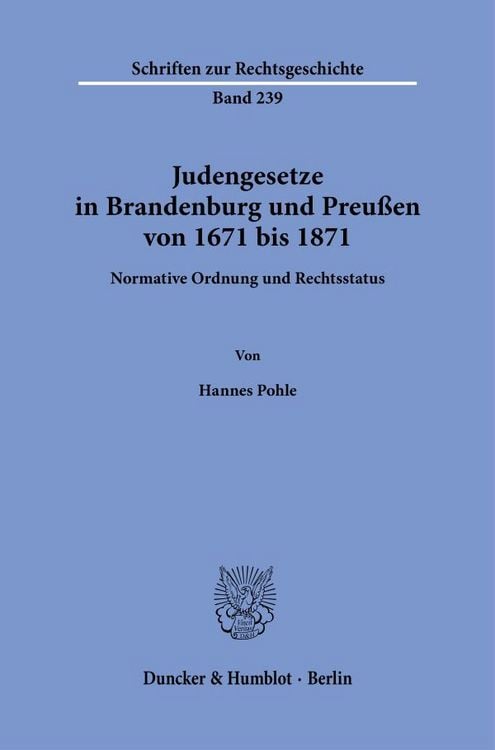 Produktbild: Judengesetze in Brandenburg und Preu&szlig;en von 1671 bis 1871