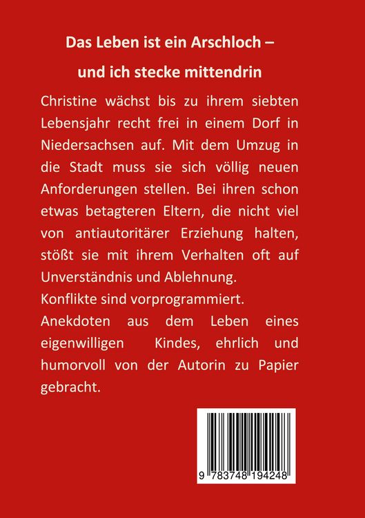Produktbild: Das Leben ist ein Arschloch - und ich stecke mittendrin