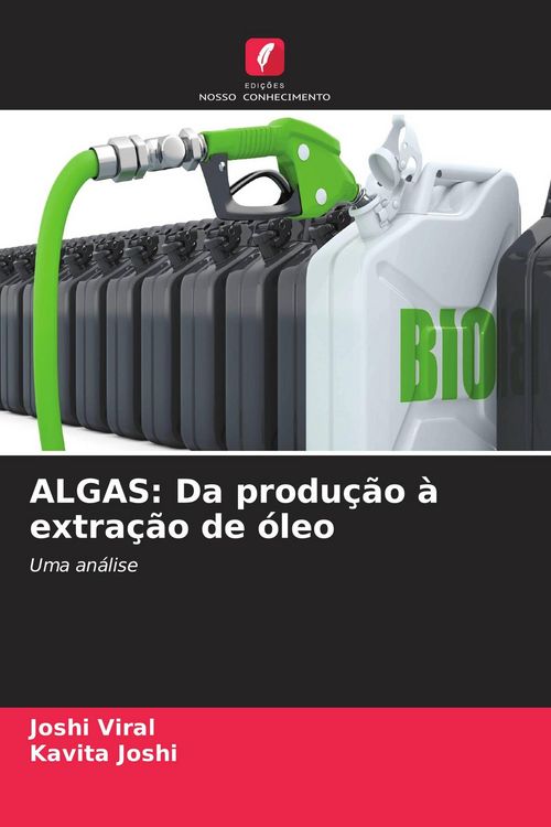Produktbild: ALGAS: Da produ&ccedil;&atilde;o &agrave; extra&ccedil;&atilde;o de &oacute;leo