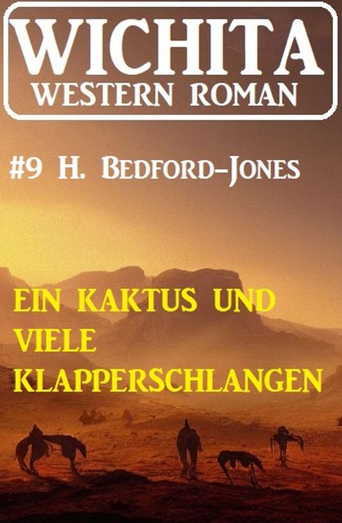 Produktbild: Ein Kaktus und viele Klapperschlangen: Wichita Western Roman 9