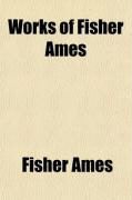 Produktbild: Works of Fisher Ames