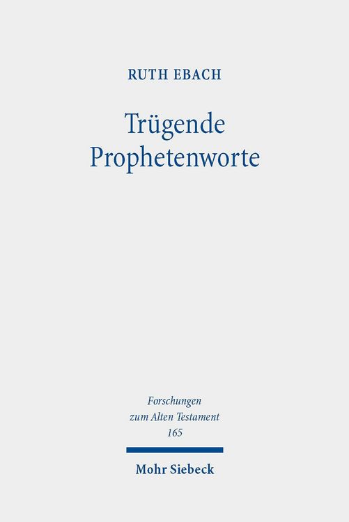 Bild vom Artikel Trügende Prophetenworte vom Autor Ruth Ebach