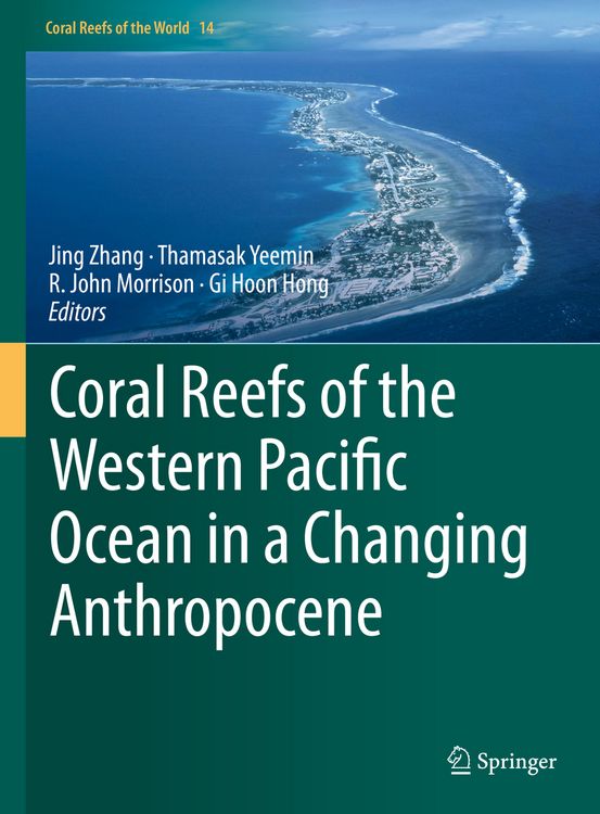 Produktbild: Coral Reefs of the Western Pacific Ocean in a Changing Anthropocene