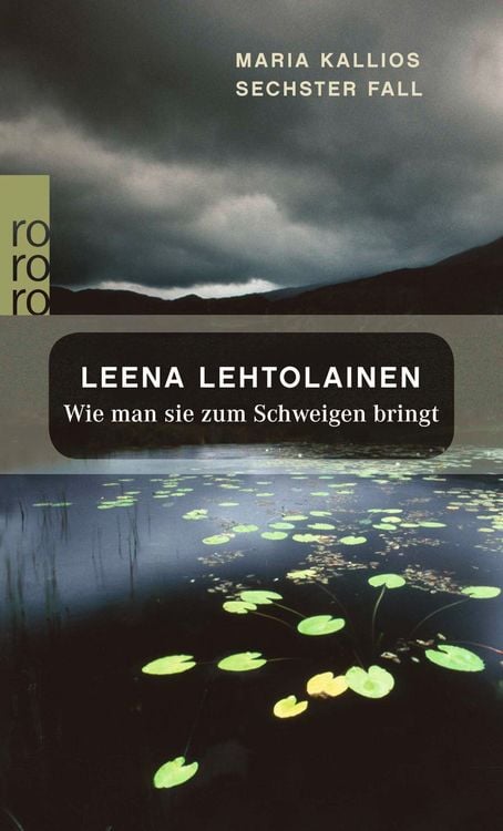 Produktbild: Wie man sie zum Schweigen bringt / Maria Kallio Band 6