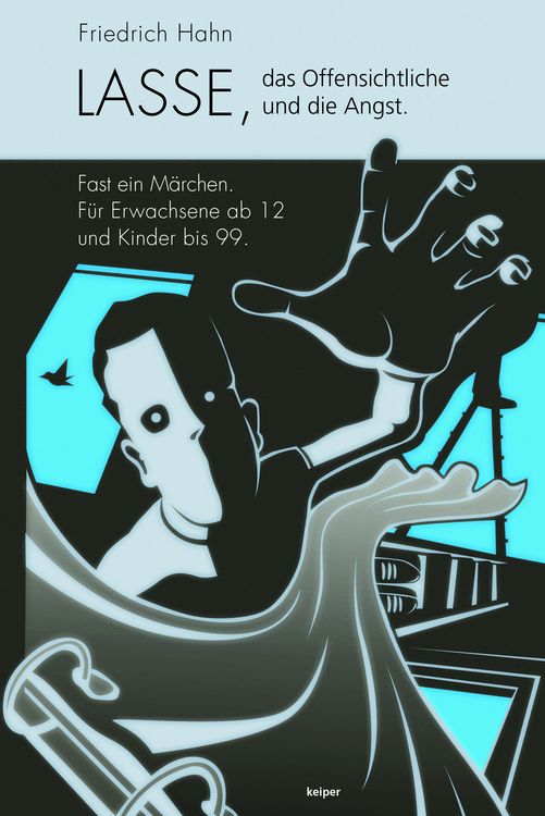 Produktbild: Lasse, das Offensichtliche und die Angst