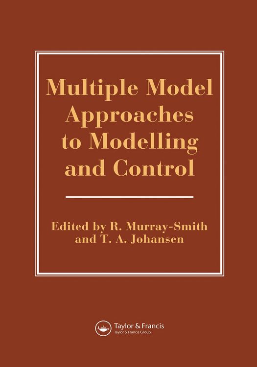 Produktbild: Multiple Model Approaches To Nonlinear Modelling And Control