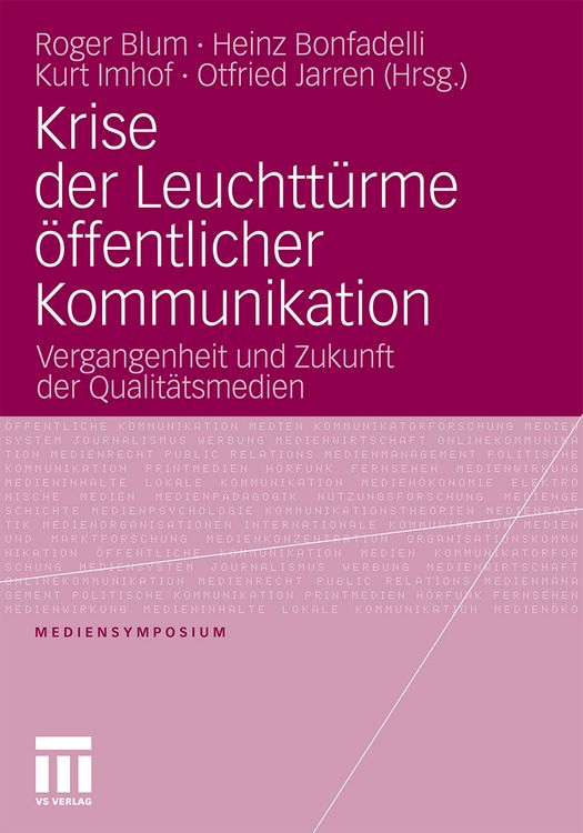 Produktbild: Krise der Leuchtt&uuml;rme &ouml;ffentlicher Kommunikation