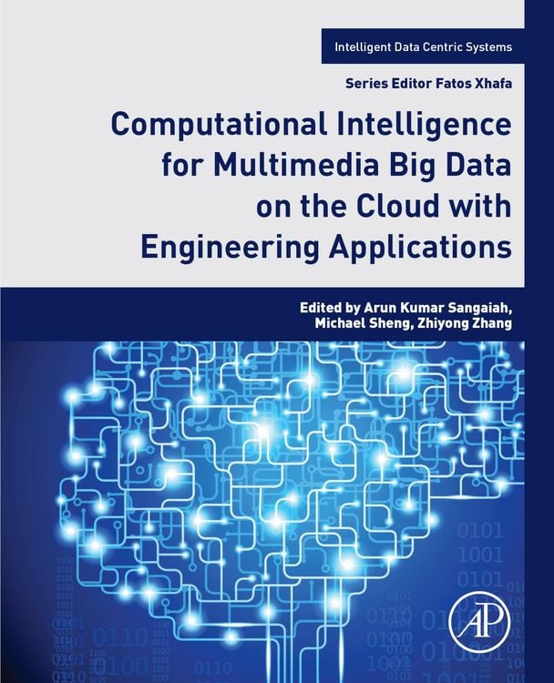 Produktbild: Computational Intelligence for Multimedia Big Data on the Cloud with Engineering Applications