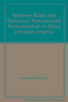 Produktbild: Marshall-Fratani, R: Between Babel and Pentecost