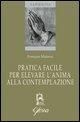 Produktbild: Pratica facile per elevare l'anima alla contemplazione