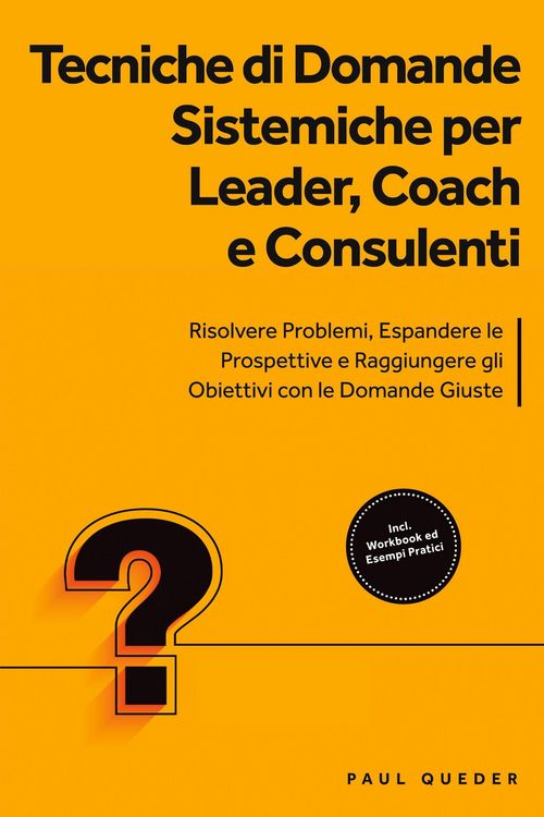 Produktbild: Queder, P: Tecniche di Domande Sistemiche per Leader, Coach
