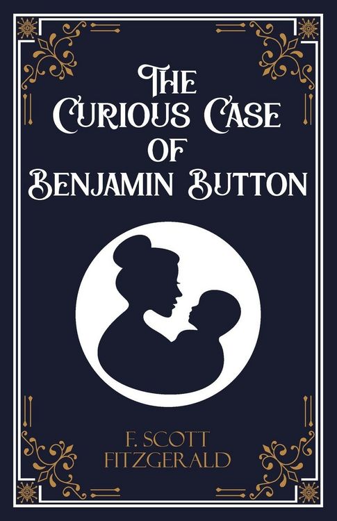 Produktbild: The Curious Case of Benjamin Button and Six Other Stories