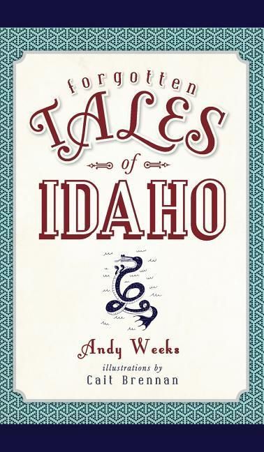 Produktbild: Forgotten Tales of Idaho