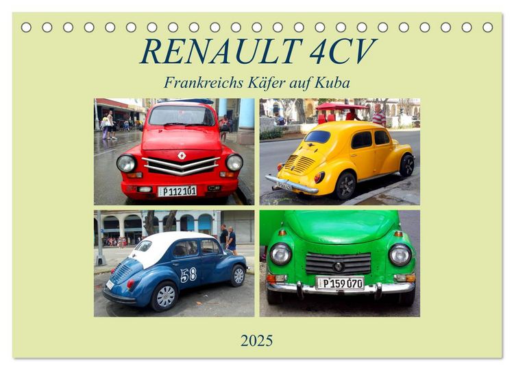 Produktbild: RENAULT 4CV - Frankreichs K&auml;fer auf Kuba (Tischkalender 2025 DIN A5 quer), CALVENDO Monatskalender