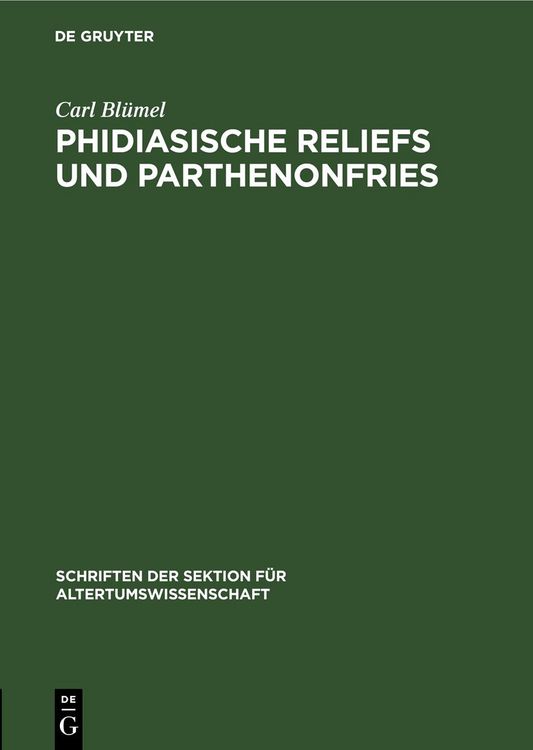 Produktbild: Phidiasische Reliefs und Parthenonfries