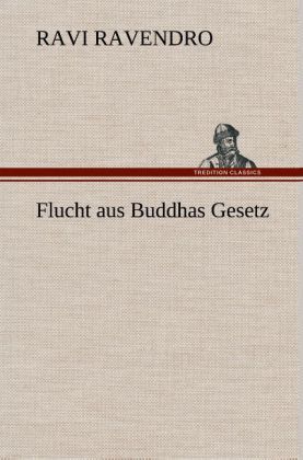 Produktbild: Flucht aus Buddhas Gesetz