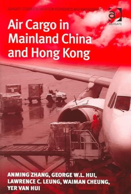 Produktbild: Zhang, A: Air Cargo in Mainland China and Hong Kong