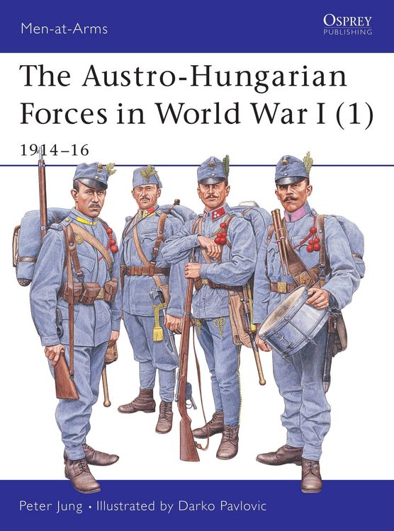 Produktbild: The Austro-Hungarian Forces in World War I (1)