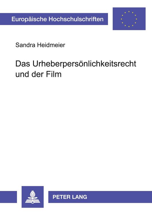 Produktbild: Das Urheberpers&ouml;nlichkeitsrecht und der Film