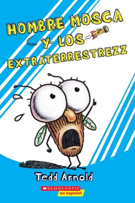 Produktbild: Hombre Mosca y los Extraterrestrezz