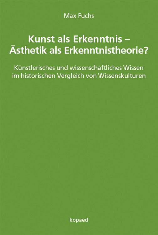 Produktbild: Kunst als Erkenntnis - &Auml;sthetik als Erkenntnistheorie?