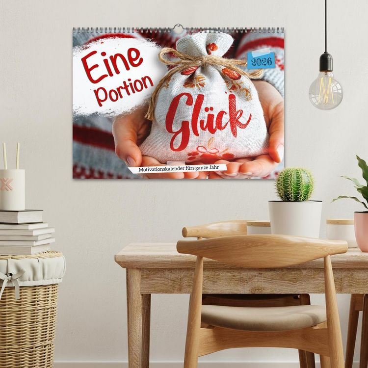Produktbild: Eine Portion Gl&uuml;ck - Motivationskalender f&uuml;rs ganze Jahr (Wandkalender 2026 DIN A3 quer), CALVENDO Monatskalender