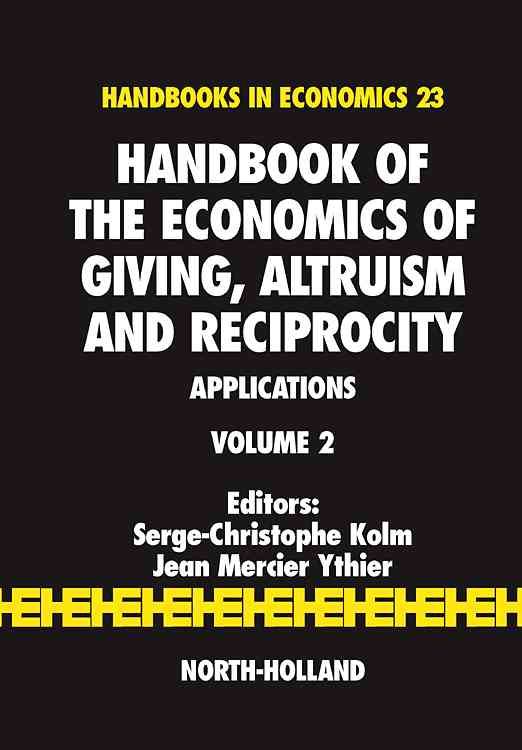 Produktbild: Handbook of the Economics of Giving, Altruism and Reciprocity