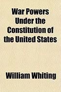 Produktbild: War Powers Under the Constitution of the United States