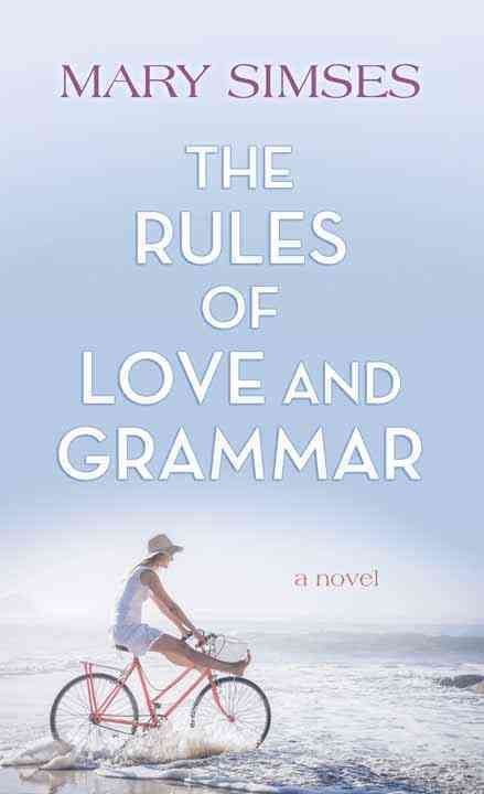 Produktbild: The Rules of Love and Grammar