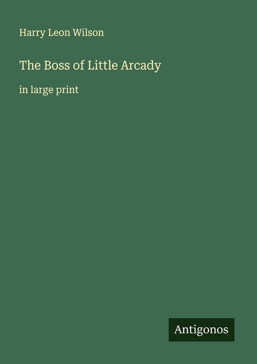 Produktbild: The Boss of Little Arcady