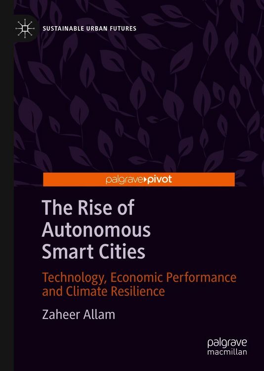 Produktbild: The Rise of Autonomous Smart Cities
