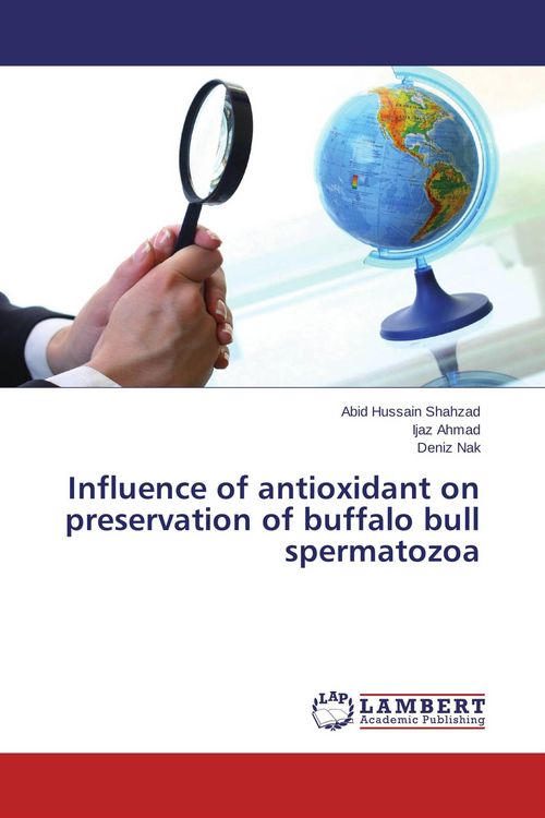 Produktbild: Influence of antioxidant on preservation of buffalo bull spermatozoa