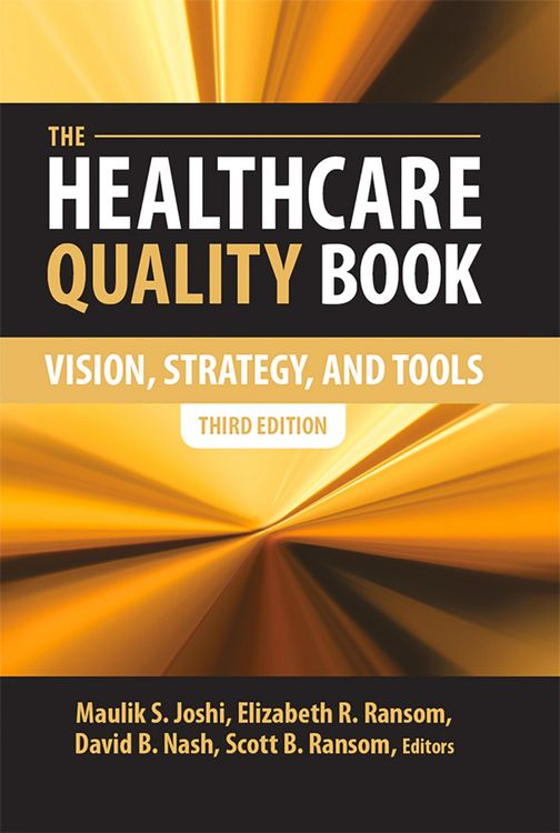 Produktbild: Healthcare Quality Book: Vision, Strategy, and Tools, Third Edition