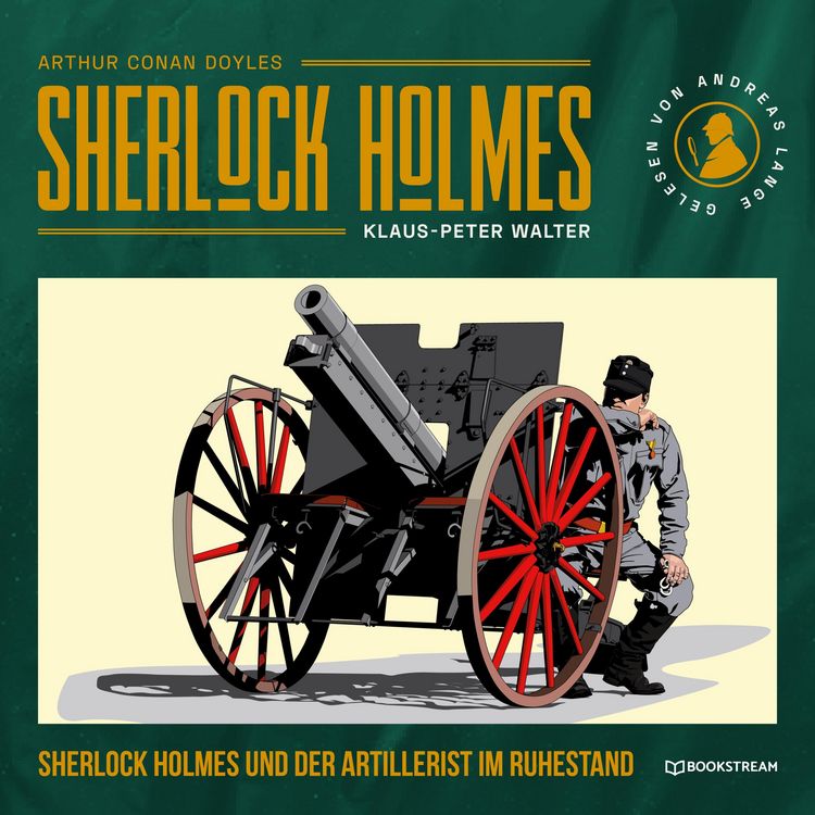Produktbild: Sherlock Holmes und der Artillerist im Ruhestand