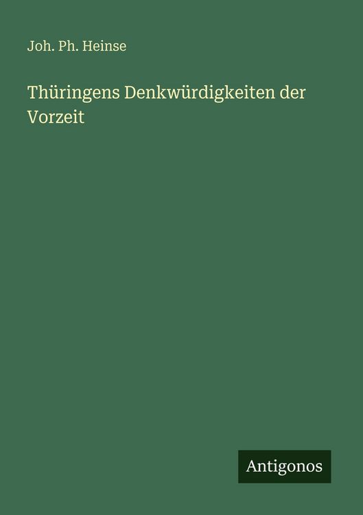 Produktbild: Th&uuml;ringens Denkw&uuml;rdigkeiten der Vorzeit