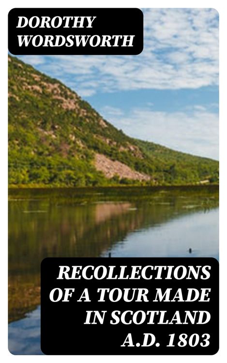 Produktbild: Recollections of a Tour Made in Scotland A.D. 1803