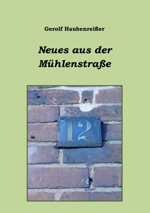 Produktbild: Neues aus der M&uuml;hlenstra&szlig;e