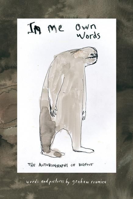 Produktbild: In Me Own Words: The Autobiography of Bigfoot