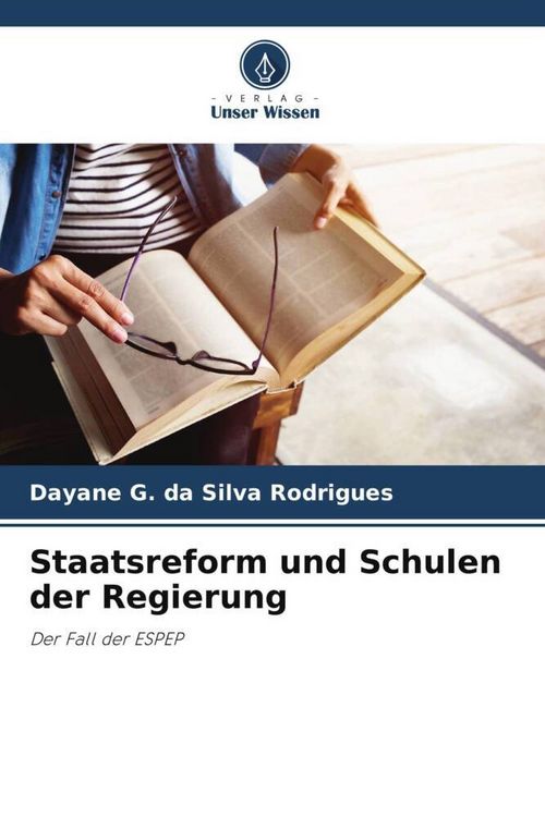 Produktbild: Staatsreform und Schulen der Regierung