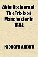 Produktbild: Abbott's Journal; The Trials at Manchester in 1694