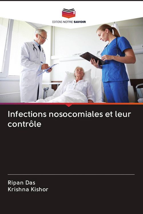 Produktbild: Infections nosocomiales et leur contr&ocirc;le