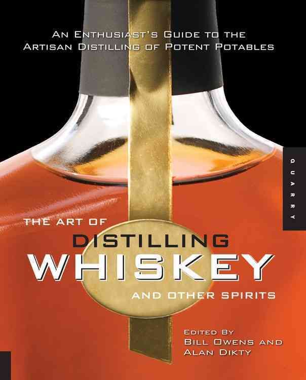 Produktbild: The Art of Distilling Whiskey and Other Spirits